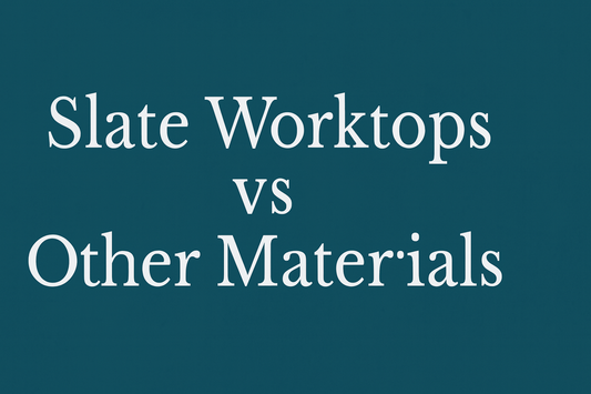 Slate Worktops vs Other Materials: What Makes Slate Stand Out