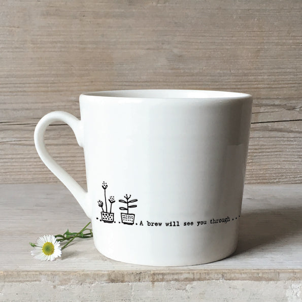 A Brew Will See You Through Mug